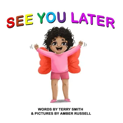 See You Later - Smith, Terry