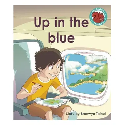 Up in the blue - Tainui, Bronwyn