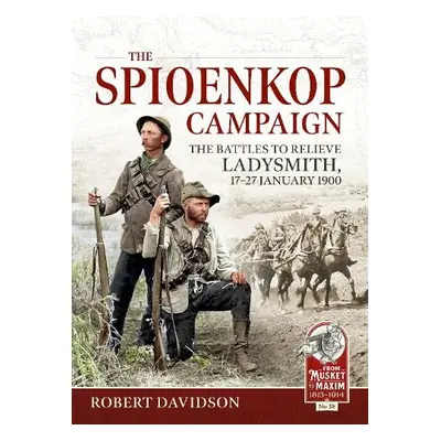 Spioenkop Campaign - Davidson, Robert