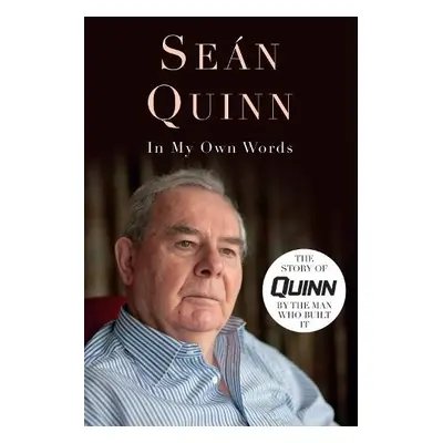 In My Own Words - Quinn, Sean