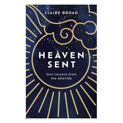 Heaven Sent - Broad, Claire