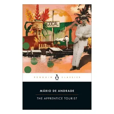 Apprentice Tourist - Andrade, Mario de