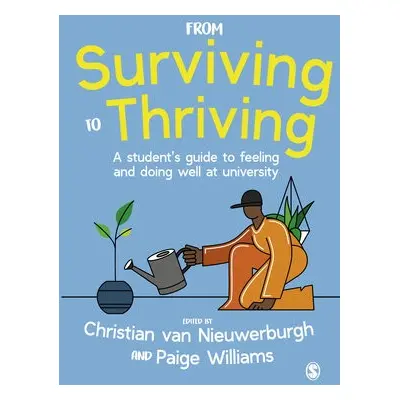 From Surviving to Thriving