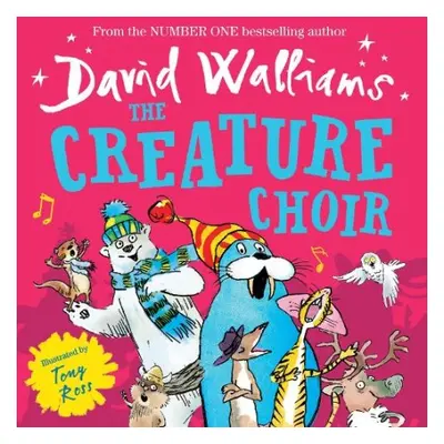 Creature Choir - Walliams, David