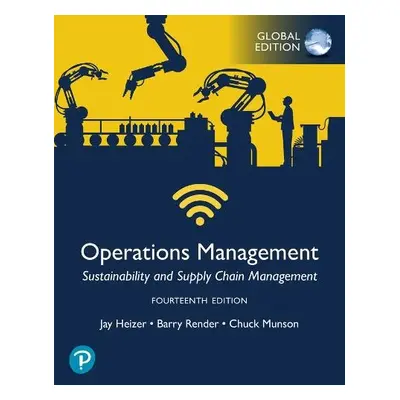 Operations Management: Sustainability and Supply Chain Management, Global Edition - Heizer, Jay 