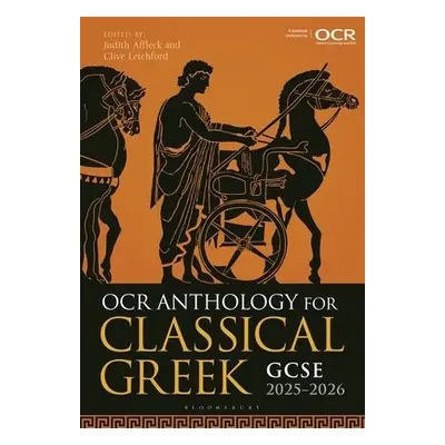 OCR Anthology for Classical Greek GCSE 2025-2026 - Affleck, Judith a Letchford, Clive