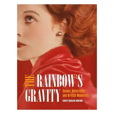 Rainbow's Gravity - Dootson, Kirsty Sinclair