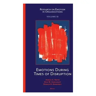 Emotions During Times of Disruption