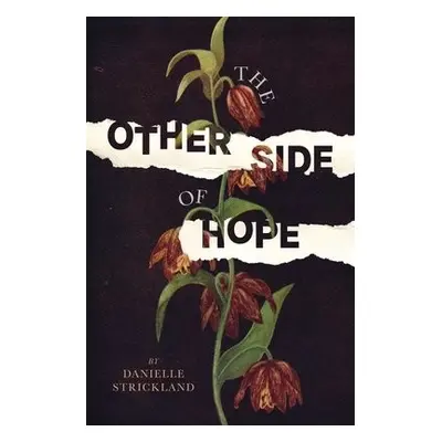 Other Side of Hope - Strickland, Danielle