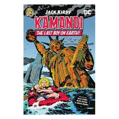 Kamandi by Jack Kirby Vol. 1 - Kirby, Jack a Kirby, Jack