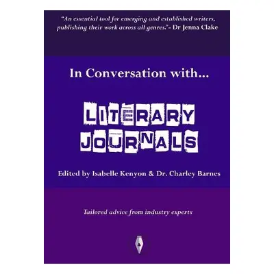 In Conversation with...Literary Journals