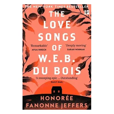 Love Songs of W.E.B. Du Bois - Jeffers, Honoree Fanonne