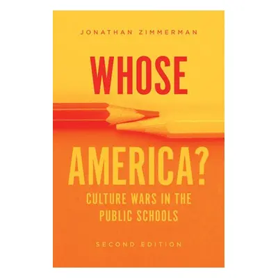 Whose America? - Zimmerman, Jonathan