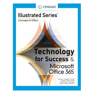 Technology for Success and Illustrated Series? Collection, Microsoft? 365? a Office? 2021 - Besk