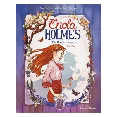 Enola Holmes: The Graphic Novels - Blasco, Serena