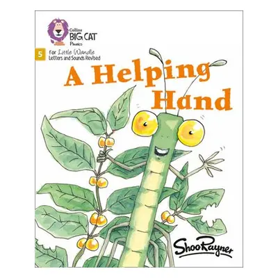 Helping Hand - Rayner, Shoo