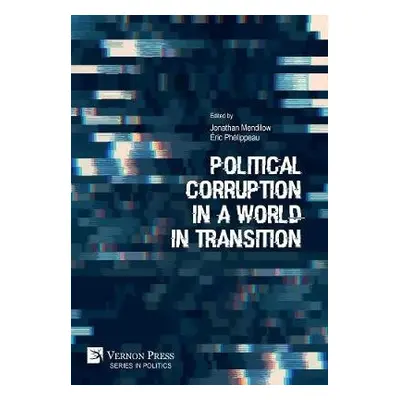 Political Corruption in a World in Transition