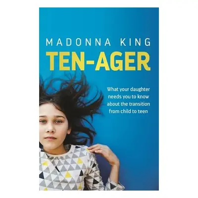 Ten-Ager - King, Madonna