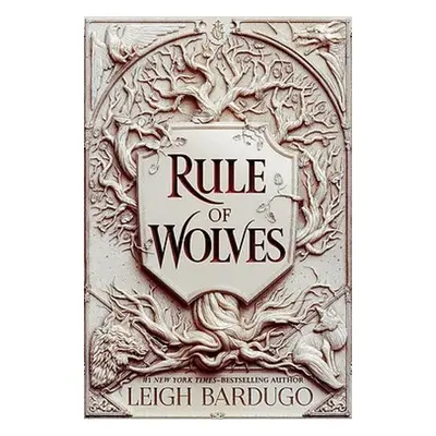 Rule of Wolves (King of Scars Book 2) - Bardugo, Leigh