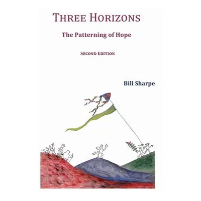 Three Horizons - Sharpe, Bill