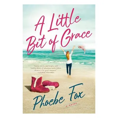 Little Bit of Grace - Fox, Phoebe