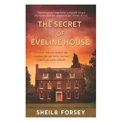 Secret of Eveline House - Forsey, Sheila