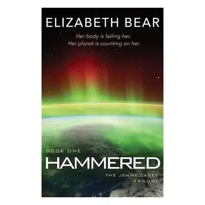 Hammered - Bear, Elizabeth