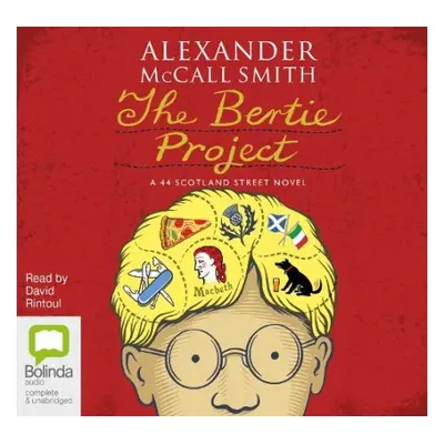 Bertie Project - McCall Smith, Alexander