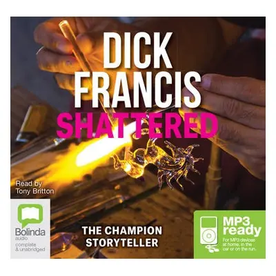 Shattered - Francis, Dick