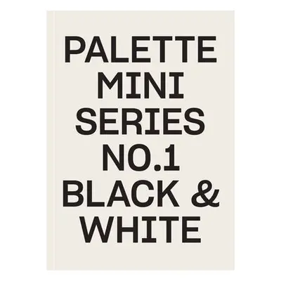 Palette Mini Series 01: Black a White