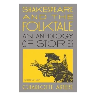 Shakespeare and the Folktale