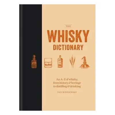 Whisky Dictionary - Wisniewski, Ian