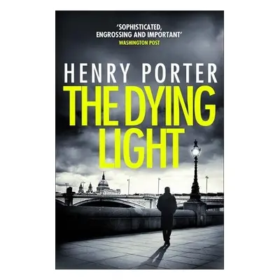 Dying Light - Porter, Henry