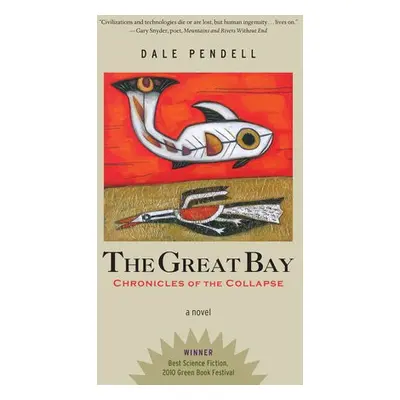 Great Bay - Pendell, Dale