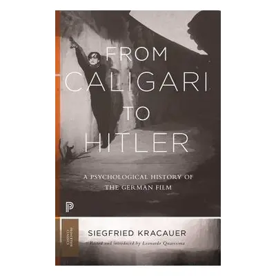 From Caligari to Hitler - Kracauer, Siegfried