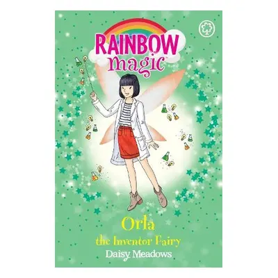 Rainbow Magic: Orla the Inventor Fairy - Meadows, Daisy