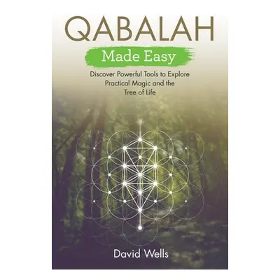 Qabalah Made Easy - Wells, David