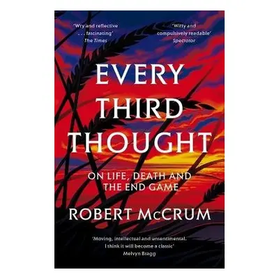 Every Third Thought - McCrum, Robert