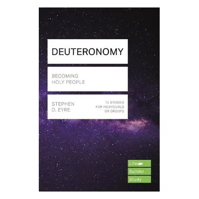 Deuteronomy - Eyre, Stephen D.