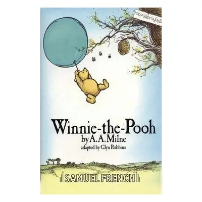 Winnie the Pooh - Robbins, Glyn a Milne, A. A.