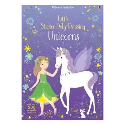 Little Sticker Dolly Dressing Unicorns - Watt, Fiona