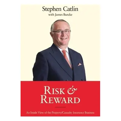 Risk a Reward - Catlin, Stephen