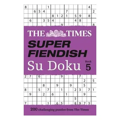 Times Super Fiendish Su Doku Book 5 - The Times Mind Games