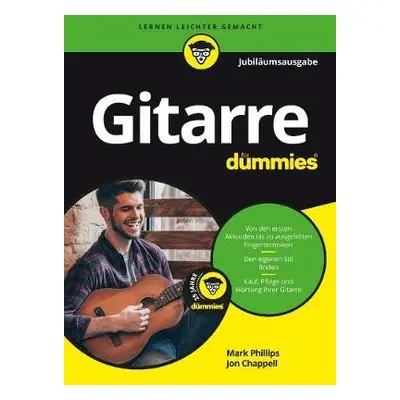 Gitarre fur Dummies Jubilaumsausgabe - Phillips, Mark a Chappell, Jon