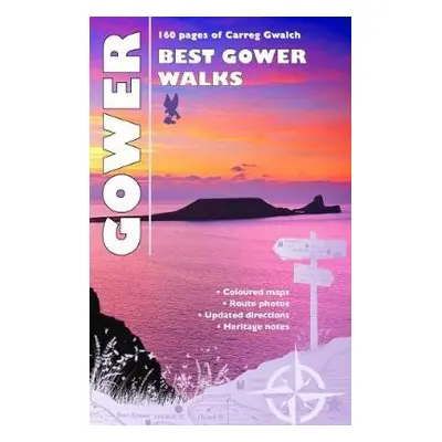 Carreg Gwalch Best Walks: Best Gower Walks - Cyf, Llygad Gwalch