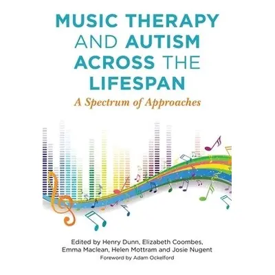 Music Therapy and Autism Across the Lifespan