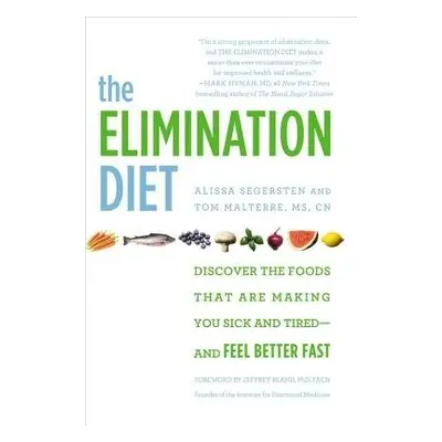 Elimination Diet - Segersten, Alissa a Malterre, Tom