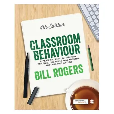 Classroom Behaviour - Rogers, Bill