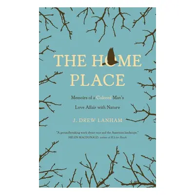 Home Place - Lanham, J. Drew