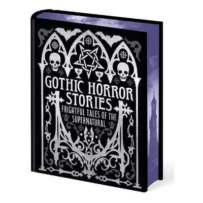 Gothic Horror Stories - Allan Poe, Edgar a Wells, H. G. a Le Fanu, Joseph Sheridan a Shelley, Ma